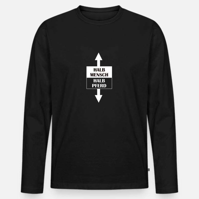 Halb Mensch, Halb Pferd - Männer Premium Bio Langarmshirt - Schwarz