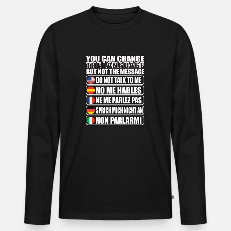 Sprich mich nicht an Geschenkidee - Männer Premium Bio Langarmshirt - Schwarz