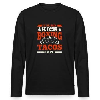 Kickboxer Quote Kickboxing And Tacos Boxing Gloves - Men's Premium Organic Long Sleeve Shirt - black - Front - Nico (187cm)