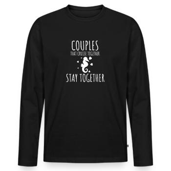 Paar Kreuzfahrt Geschenk lustig Kreuzfahrt Spruch - Männer Premium Bio Langarmshirt - Schwarz - Vorne - Nico (187cm)
