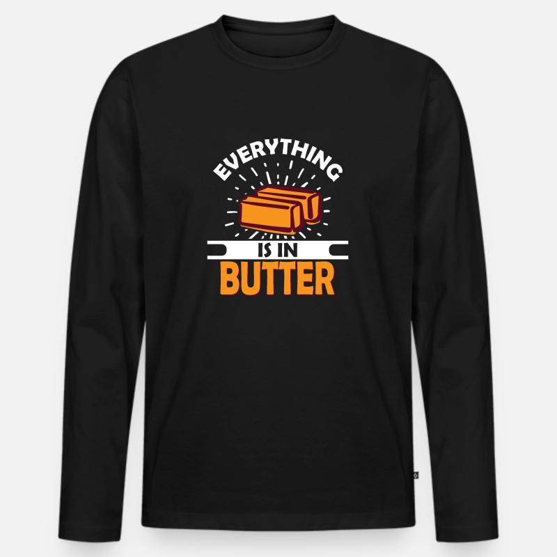 Everything is in Butter - Männer Premium Bio Langarmshirt - Schwarz