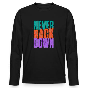 Never back down - Männer Premium Bio Langarmshirt - Schwarz - Vorne - Nico (187cm)