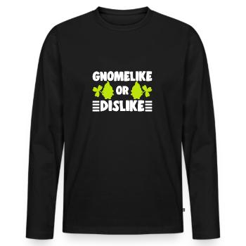 Gnomelike Or Dislike Elf Garden Miniature Gift - Männer Premium Bio Langarmshirt - Schwarz - Vorne - Nico (187cm)