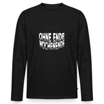 Weekend Party Time Disko Ohne Ende Wochenende - Männer Premium Bio Langarmshirt - Schwarz - Vorne - Nico (187cm)