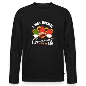 I Was Normal Three Gnomes Ago Elf Garden Gnome - Men's Premium Organic Long Sleeve Shirt - black - Front - Nico (187cm)