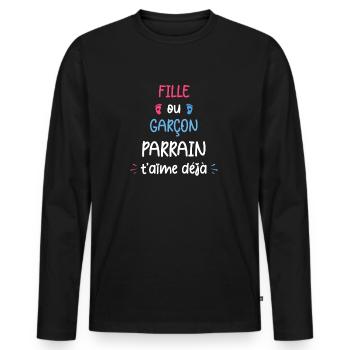 Fille ou garçon parrain t'aime déjà - T-shirt manches longues Premium bio Homme - noir - Devant - Nico (187cm)