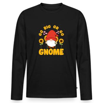 Go Big Or Go Gnomie Yard Garden Gnome Gift Idea - Männer Premium Bio Langarmshirt - Schwarz - Vorne - Nico (187cm)