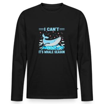 Ich Kann Nicht, Es Ist Walsaison Walliebhaber - Männer Premium Bio Langarmshirt - Schwarz - Vorne - Nico (187cm)