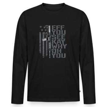 Eff You See Kay Why Oh You - Drôle de blague sur les droits des armes à feu - T-shirt manches longues Premium bio Homme - noir - Devant - Nico (187cm)
