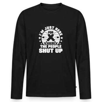 Je suis ici pour faire taire les gens Anesthésiste - T-shirt manches longues Premium bio Homme - noir - Devant - Nico (187cm)