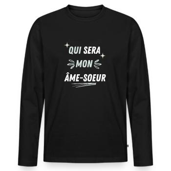 Qui sera mon ame-soeur ? - T-shirt manches longues Premium bio Homme - noir - Devant - Nico (187cm)