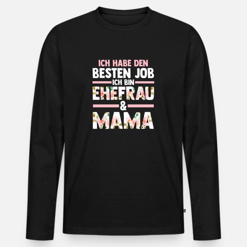 Ehefrau Mutter Mama - Männer Premium Bio Langarmshirt - Schwarz