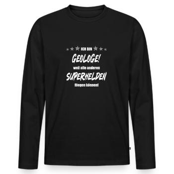 Ich bin Geologe weil alle anderen Superhelden... - Männer Premium Bio Langarmshirt - Schwarz - Vorne - Nico (187cm)