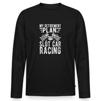 Mon plan de retraite Idée cadeau de course de voiture de circuit - T-shirt manches longues Premium bio Homme - noir - Devant - Nico (187cm)