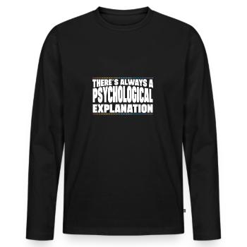 Psychological Explanation Professional Forensic - Men's Premium Organic Long Sleeve Shirt - black - Front - Nico (187cm)