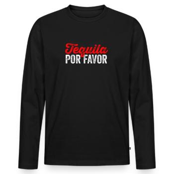 Tequila por favor drôle de boisson alcoolisée mexicaine - T-shirt manches longues Premium bio Homme - noir - Devant - Nico (187cm)