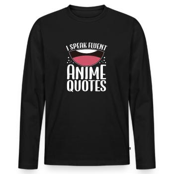 I Speak Fluent Anime Japanese Anime Manga Otaku - Männer Premium Bio Langarmshirt - Schwarz - Vorne - Nico (187cm)