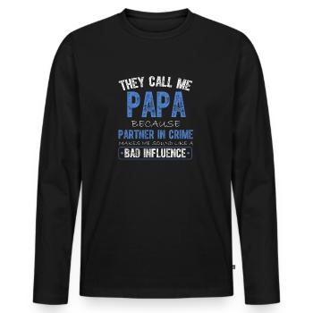 Sie nennen mich Papa, weil ich ein Komplize bin - Männer Premium Bio Langarmshirt - Schwarz - Vorne - Nico (187cm)