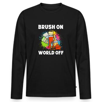 Funny Art Painter Brush On World Off Drawing Gift - Men's Premium Organic Long Sleeve Shirt - black - Front - Nico (187cm)