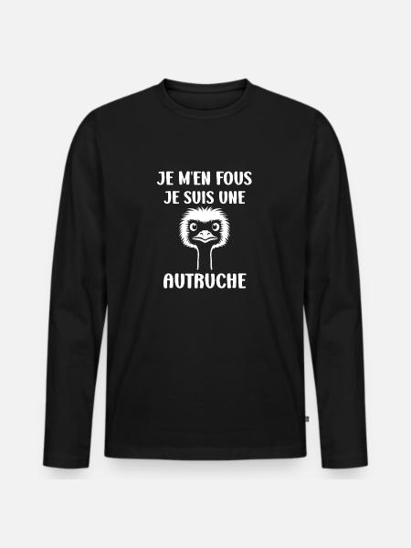 Humorous Ostrich Quote - Men's Premium Organic Long Sleeve Shirt - black
