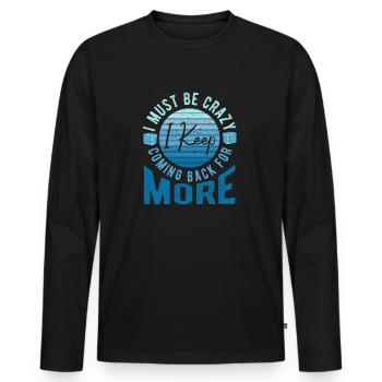 Natation sur glace Je suis fou Je reviens toujours pour plus - T-shirt manches longues Premium bio Homme - noir - Devant - Nico (187cm)