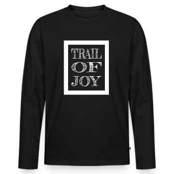jokes funny quote blissful joy fun blissful living - Men's Premium Organic Long Sleeve Shirt - black - Front - Nico (187cm)