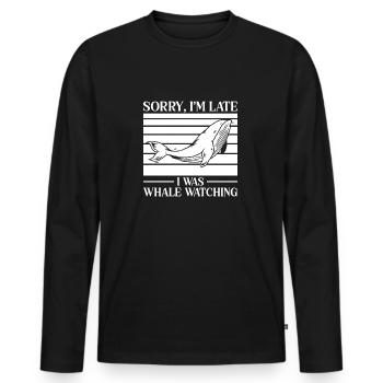 Sorry I´m Late I Was Whale Watching Biologist - Männer Premium Bio Langarmshirt - Schwarz - Vorne - Nico (187cm)