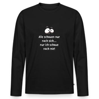 Alle schauen nur nach sich... - Männer Premium Bio Langarmshirt - Schwarz - Vorne - Nico (187cm)