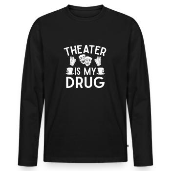 Le théâtre est ma conception musicale d’acteur de drogue - T-shirt manches longues Premium bio Homme - noir - Devant - Nico (187cm)