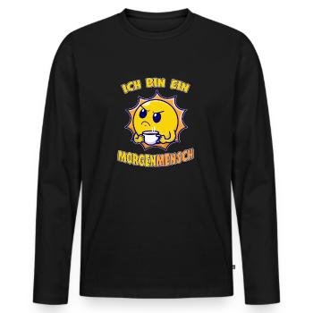 I'm a morning person Funny sunshine - Men's Premium Organic Long Sleeve Shirt - black - Front - Nico (187cm)
