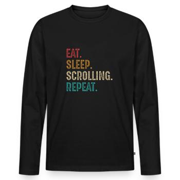 manger dormir faire défiler répéter - T-shirt manches longues Premium bio Homme - noir - Devant - Nico (187cm)