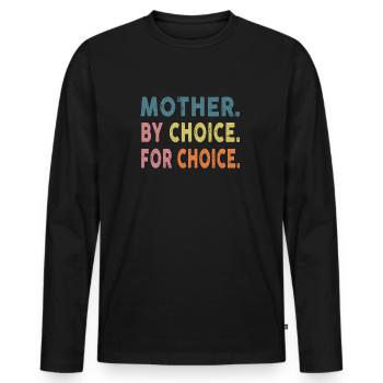 Mère par choix pour choix Femmes fortes - T-shirt manches longues Premium bio Homme - noir - Devant - Nico (187cm)