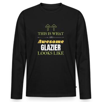 This is What an Awesome Glazier Looks Like - Men's Premium Organic Long Sleeve Shirt - black - Front - Nico (187cm)