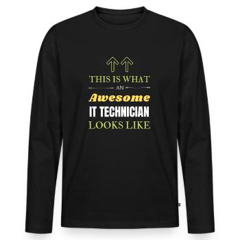 This is What an Awesome IT Technician Looks Like - Men's Premium Organic Long Sleeve Shirt - black - Front - Nico (187cm)
