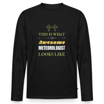 This is What an Awesome Meteorologist Looks Like - Men's Premium Organic Long Sleeve Shirt - black - Front - Nico (187cm)