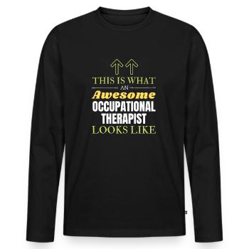 This is What an Awesome Occupational Therapist Loo - Men's Premium Organic Long Sleeve Shirt - black - Front - Nico (187cm)