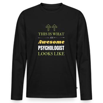 This is What an Awesome Psychologist Looks Like - Men's Premium Organic Long Sleeve Shirt - black - Front - Nico (187cm)