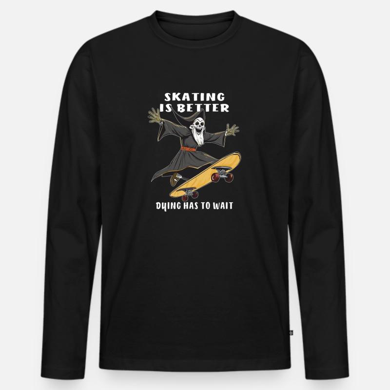 SKATEBOARD SKATING IS BETTER DYING - Männer Premium Bio Langarmshirt - Schwarz