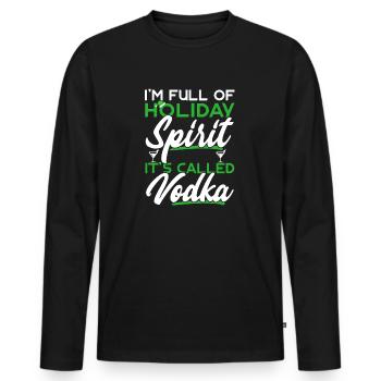 Je suis plein d’ de vacances ça s’appelle vodka - T-shirt manches longues Premium bio Homme - noir - Devant - Nico (187cm)