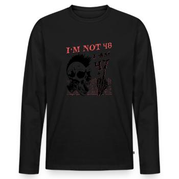 I Am 47 Plus Middle Finger - 48th Birthday - Men's Premium Organic Long Sleeve Shirt - black - Front - Nico (187cm)