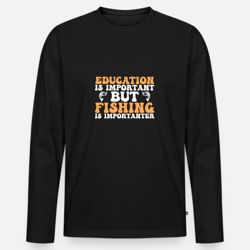 Fishing Is Importanter - Männer Premium Bio Langarmshirt - Schwarz