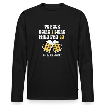 Tu peux boire 1 bière, mais pas 15 - T-shirt manches longues Premium bio Homme - noir - Devant - Nico (187cm)