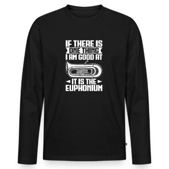 Baritone Player One Thing I Am Good Euphonium - Men's Premium Organic Long Sleeve Shirt - black - Front - Nico (187cm)