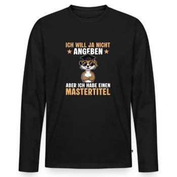 Studium bestanden Erdmännchen Master Abschluss - Männer Premium Bio Langarmshirt - Schwarz - Vorne - Nico (187cm)