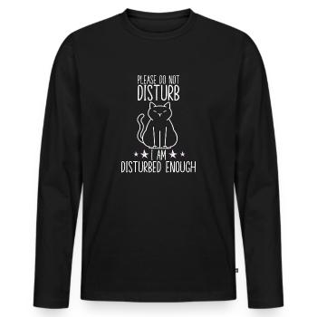 Katzenliebhaber Katzenfan Lustiger Katzenspruch - Männer Premium Bio Langarmshirt - Schwarz - Vorne - Nico (187cm)