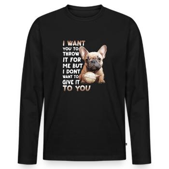 Frenchie Dog Lover Bouledogue français - T-shirt manches longues Premium bio Homme - noir - Devant - Nico (187cm)