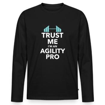 Vertrauen Sie mir Beweglichkeit - Männer Premium Bio Langarmshirt - Schwarz - Vorne - Nico (187cm)