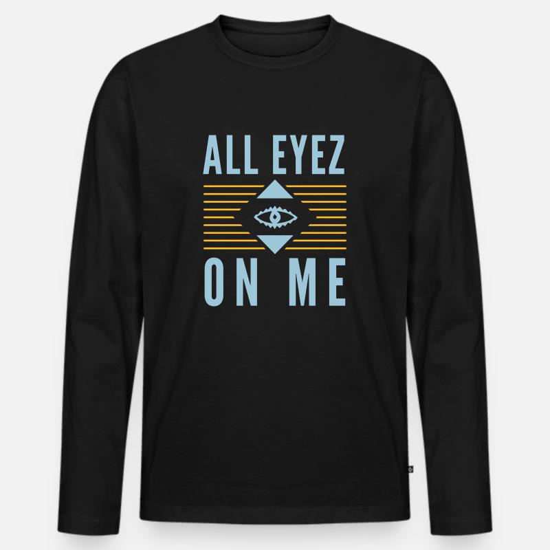 All Eyez on Me 2Pac - Maglia a manica lunga ecologica premium da uomo - nero