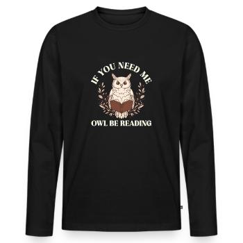 Wenn Du Mich Suchst, Eule Mit Buch - Männer Premium Bio Langarmshirt - Schwarz - Vorne - Nico (187cm)