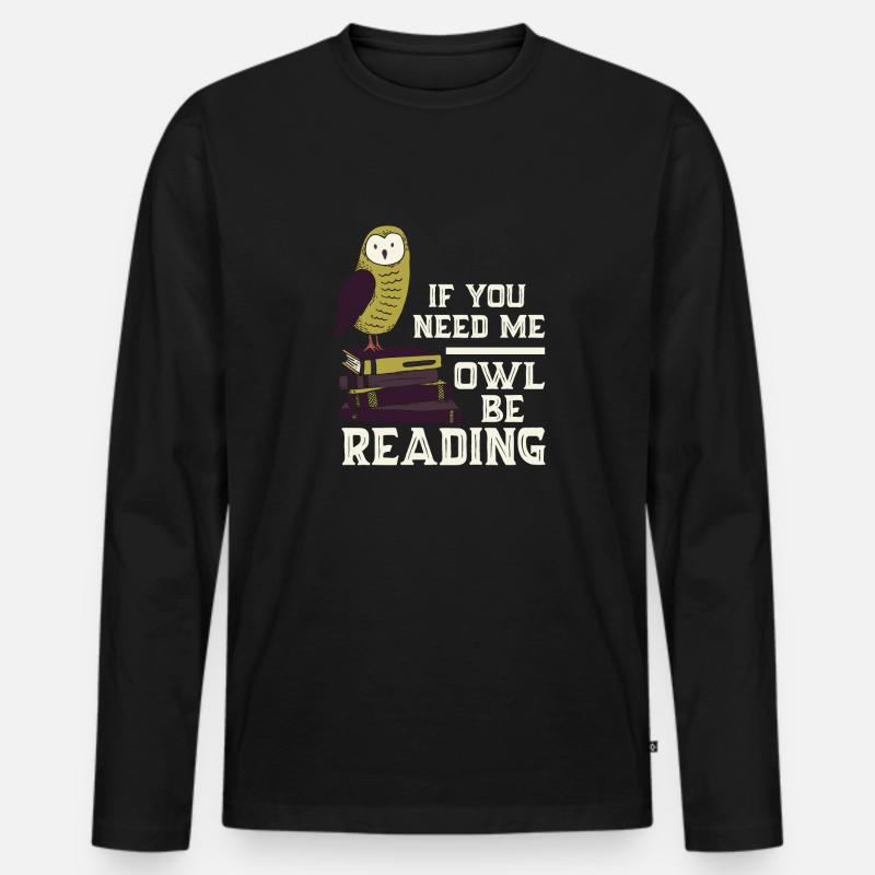 Eule Lesen Bücher Lustiger Spruch - Männer Premium Bio Langarmshirt - Schwarz